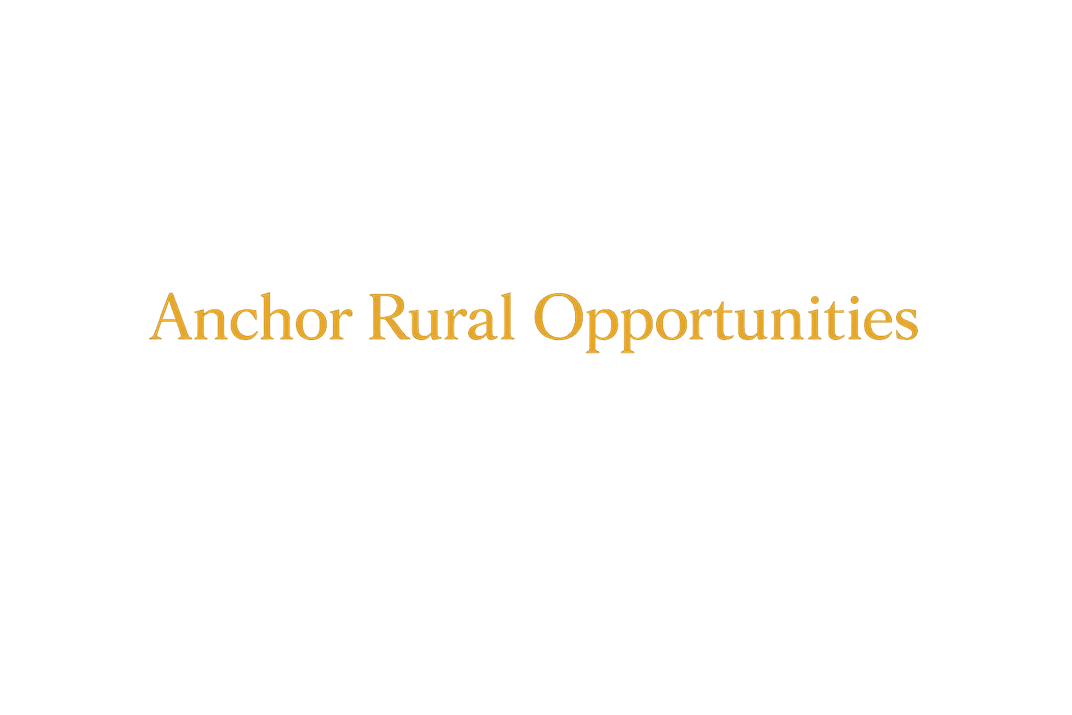 Anchor Rural Opportunities